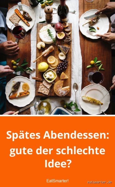 Was bedeutet späten Abend?